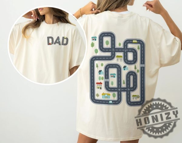 Twosided Car Track Dad Car Massage Shirt honizy 1 1