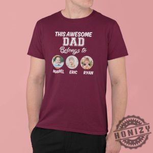 Personalized Dad Grandpa Papa Belongs To Kids Name Shirt honizy 3