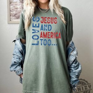 Loves Jesus And America Too 4Th Of July Shirt honizy 5