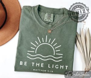 Religious Be The Light Shirt honizy 2