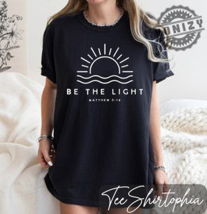 Religious Be The Light Shirt honizy 4