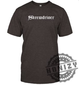 Screwdriver Band Music Shirt honizy 5