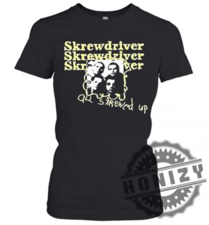 Skrewdriver All Skrewed Up Shirt honizy 2