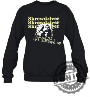 Skrewdriver All Skrewed Up Shirt honizy 4