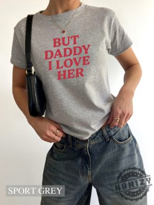 But Daddy I Love Her Pride Baby Clowncore Lesbian Lgbt Queer Shirt honizy 7