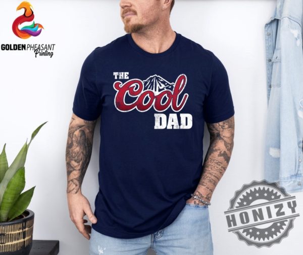 The Cool Dad Fathers Day Shirt honizy 1