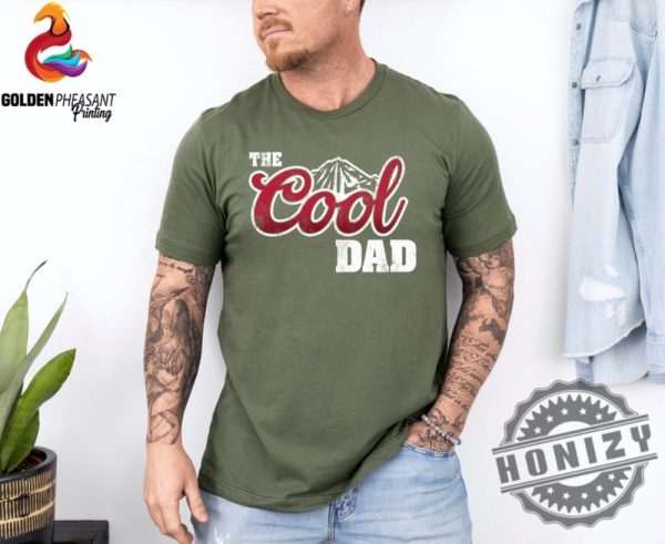 The Cool Dad Fathers Day Shirt honizy 2