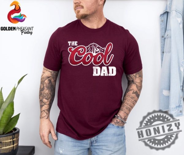 The Cool Dad Fathers Day Shirt honizy 4