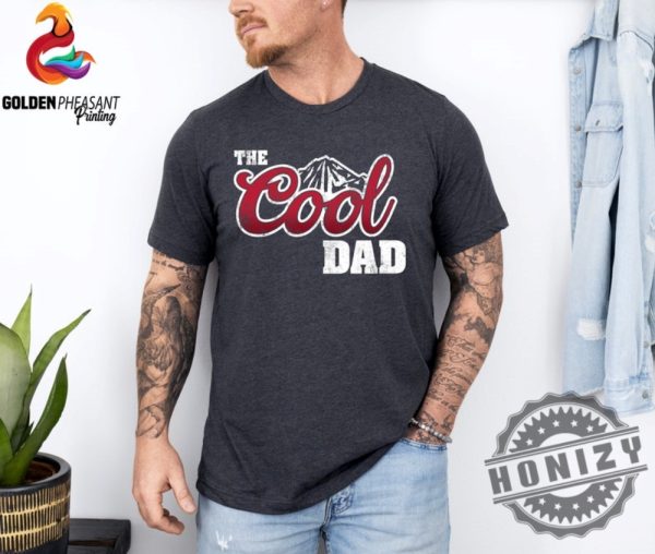 The Cool Dad Fathers Day Shirt honizy 5