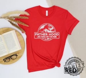 Fatherhood Like A Walk In The Park Shirt honizy 7