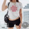 But Daddy I Love Him Baby Gift For Couples Valentines Day Gift honizy 5
