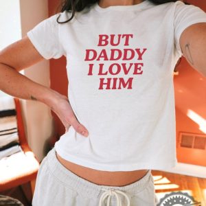 But Daddy I Love Him Baby Gift For Couples Valentines Day Gift honizy 6