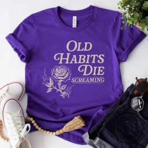 Old Habits Die Screaming Swiftie Taylor Songs Ttpd Shirt honizy 7