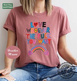 Love Whoever The Fuck You Want Lgbqt Shirt honizy 3