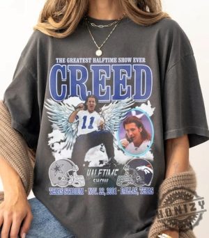 The Greatest Halftime Show Ever Creed Shirt honizy 2