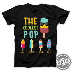 The Coolest Pop Custom Dad Gift Fathers Day Personalized With Kids Names Shirt honizy 2