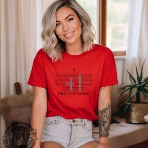 Your 41 Is Coming Positive Thoughts Religious Shirt honizy 2