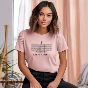 Your 41 Is Coming Positive Thoughts Religious Shirt honizy 4