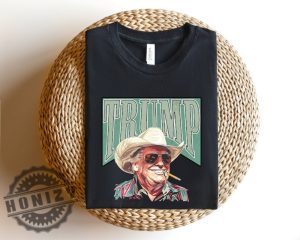 Cowboy Western Make America Great Donald Daddy Trump President Shirt honizy 4