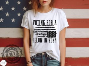 Voting For Felon Trump 2024 Nation In Distress Flag Shirt honizy 3