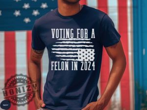 Voting For Felon Trump 2024 Nation In Distress Flag Shirt honizy 7