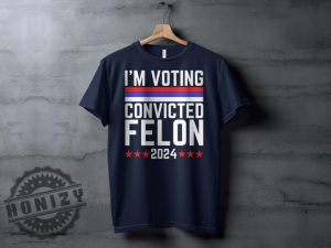 Im In Love With A Criminal Trump Supporter Shirt honizy 3 1