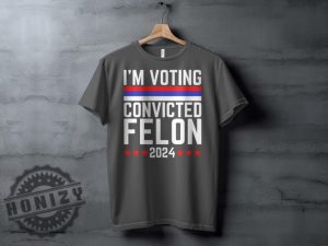 Im In Love With A Criminal Trump Supporter Shirt honizy 8