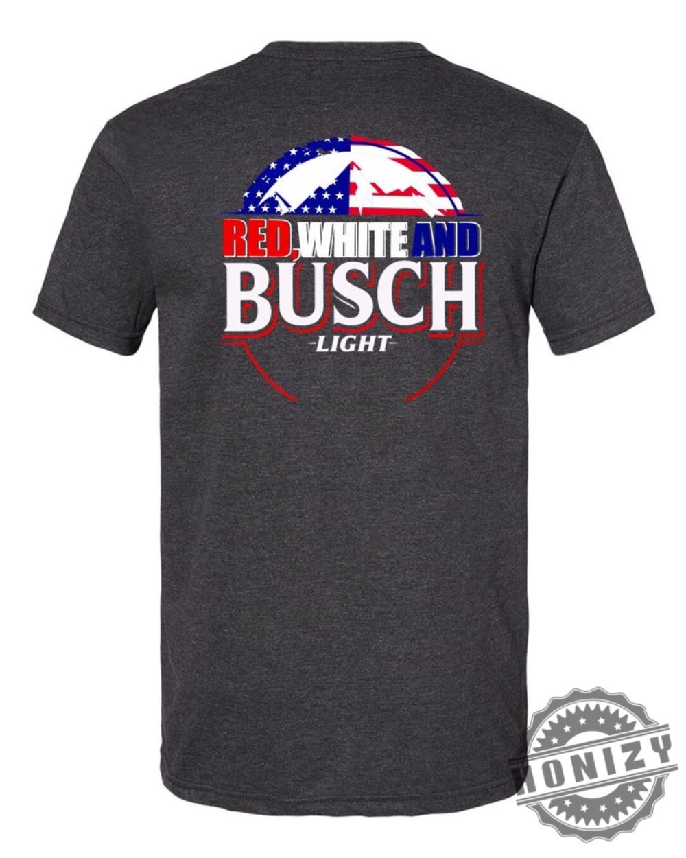 Red White And Busch Light 4Th Of July Shirt