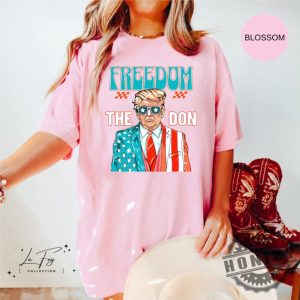 Freedom The Don Donald Trump Shirt honizy 4