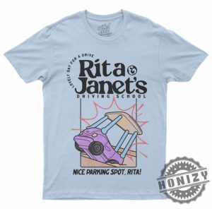 Rita Janets Driving School Chattermaxes Heeler Inspired Shirt honizy 2