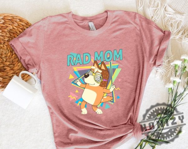 Retro Rad Mom Cute Mama Chilli Heeler Bluey Family Shirt honizy 2