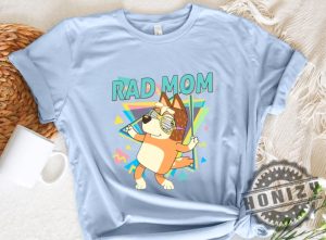 Retro Rad Mom Cute Mama Chilli Heeler Bluey Family Shirt honizy 4