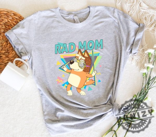 Retro Rad Mom Cute Mama Chilli Heeler Bluey Family Shirt honizy 9