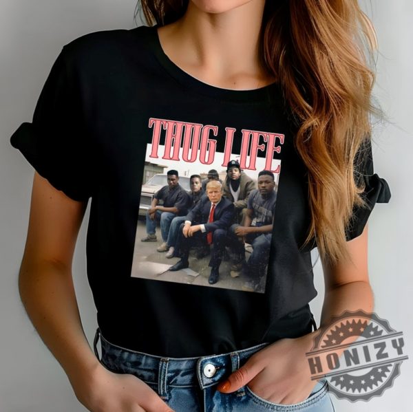 Thug Life Trump Convicted Felon Shirt honizy 1