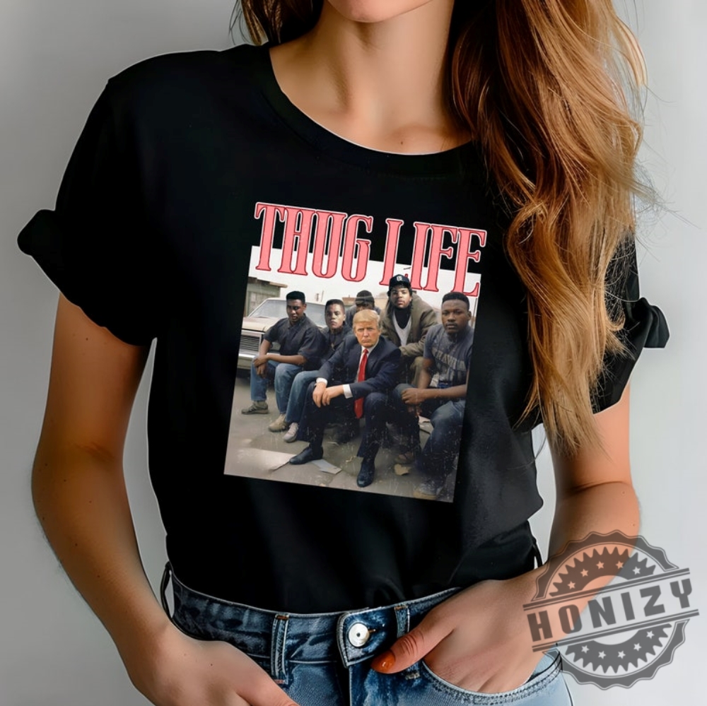 Thug Life Trump Convicted Felon Shirt