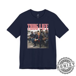Thug Life Trump Convicted Felon Shirt honizy 7
