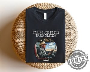 Taking Joe To The Train Station Donald Trump Shirt honizy 3