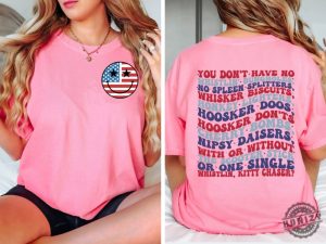 Funny Joe Dirt 4Th Of July Shirt honizy 4