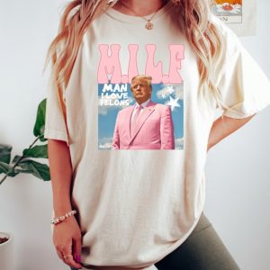 Man I Love Felons Trump Shirt honizy 2