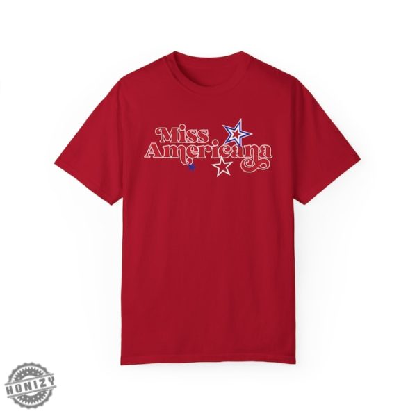 Miss Americana Swiftie Fangirl Fourth Of July Shirt honizy 6