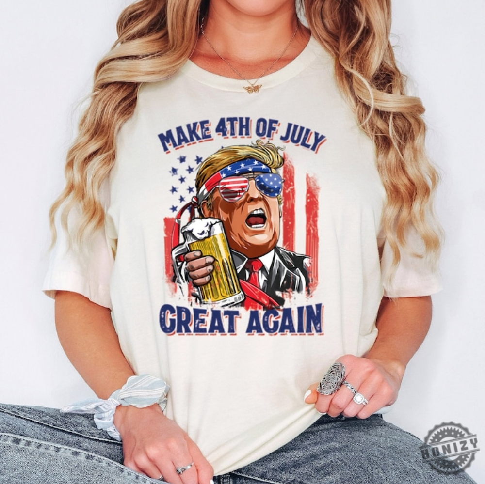 Make 4Th Of July Great Again Donald Trump Shirt honizy 1