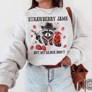 Strawberry Jams But My Glock Dont Shirt honizy 2