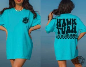 Hawk Tuah Spit On That Thang Funny Summer Shirt honizy 6