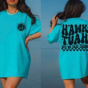 Hawk Tuah Spit On That Thang Funny Summer Shirt honizy 6