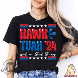 Hawk Tuah Spit On That Thang Funny Shirt honizy 8