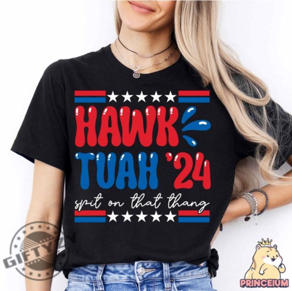 Hawk Tuah Spit On That Thang Funny Shirt honizy 8