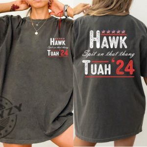 Hawk Tuah 24 Spit On That Thing Girl Funny Trendy Shirt honizy 2