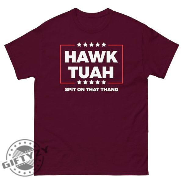 Hawk Tuah 2024 Spit On That Hang Viral Tiktok Shirt honizy 8