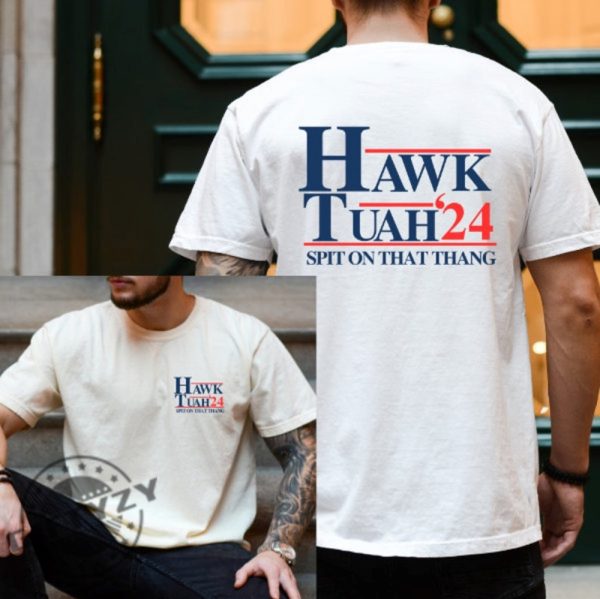 Hawk Tuah 2024 Spit On That Thang Funny Meme Girl Shirt honizy 1 1