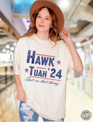 Hawk Tuah 2024 Spit On That Thang Hawk Tuah Spit On That Thing Girl Shirt honizy 2